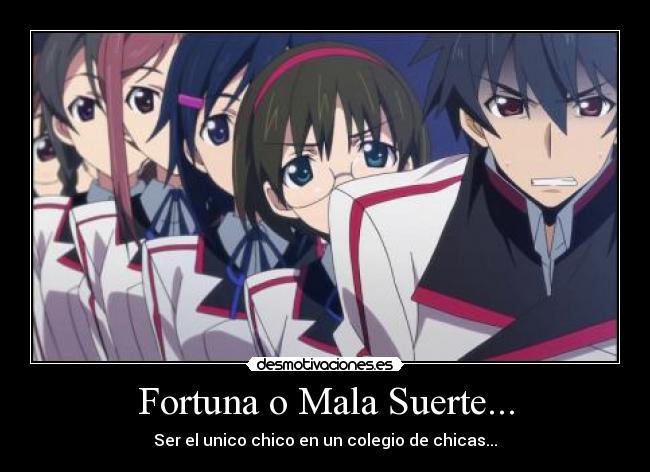 Fortuna o Mala Suerte... - 