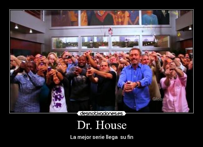 Dr. House - La mejor serie llega  su fin
