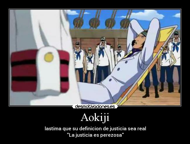 carteles one piece mugiwarax aokiji almirante los muy vagos espero que guste cartel nuria desmotivaciones