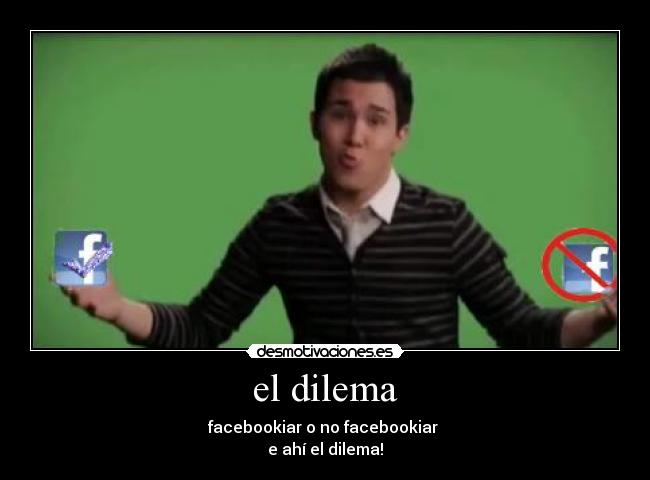 el dilema - 