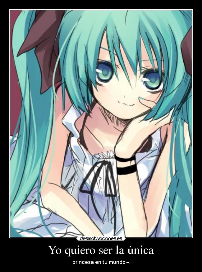 carteles world mine hatsune miku amor princesa desmotivaciones