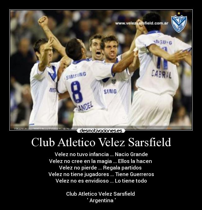 Club Atletico Velez Sarsfield - 