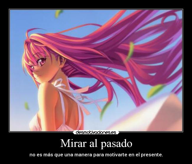 Mirar al pasado -