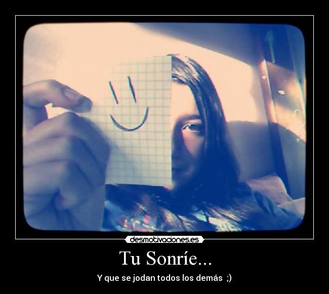 Tu Sonríe... -