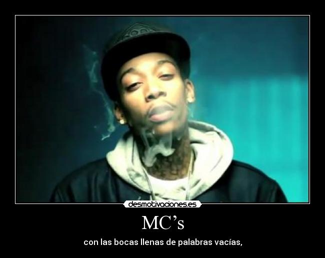 MC’s -