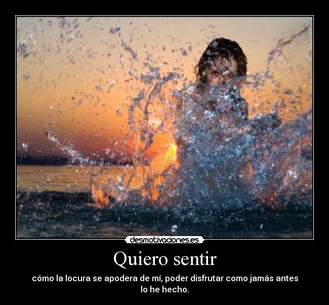 carteles wiiiiiiiiiiiiiiiiiii locuraaaaaaaa quiero poder explayarme sin miedo desmotivaciones