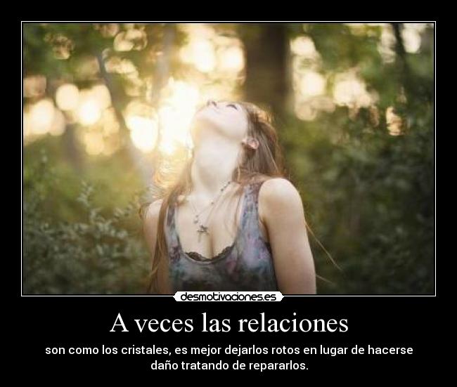 A veces las relaciones - 