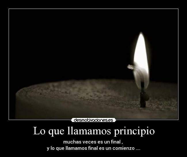 Lo que llamamos principio - 