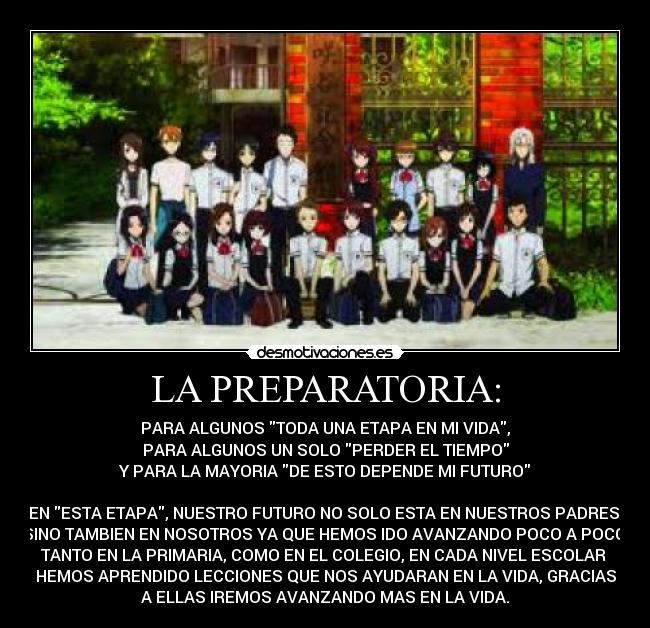 LA PREPARATORIA: -