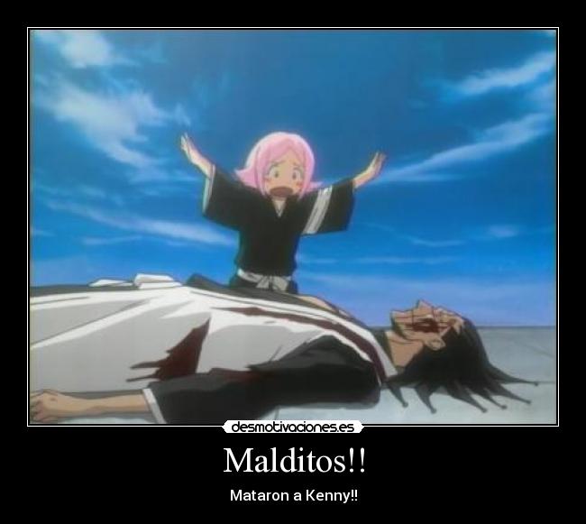 carteles anime bleach yachiru kenpachi malditos desmotivaciones