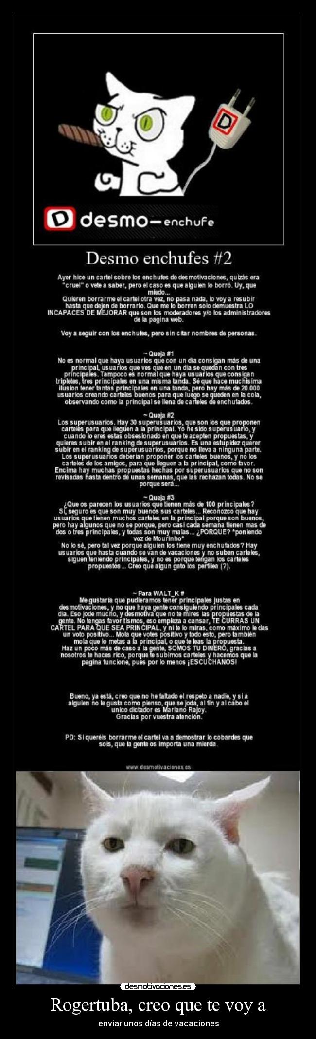 Rogertuba, creo que te voy a -