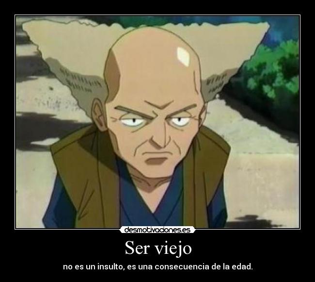 Ser viejo - 