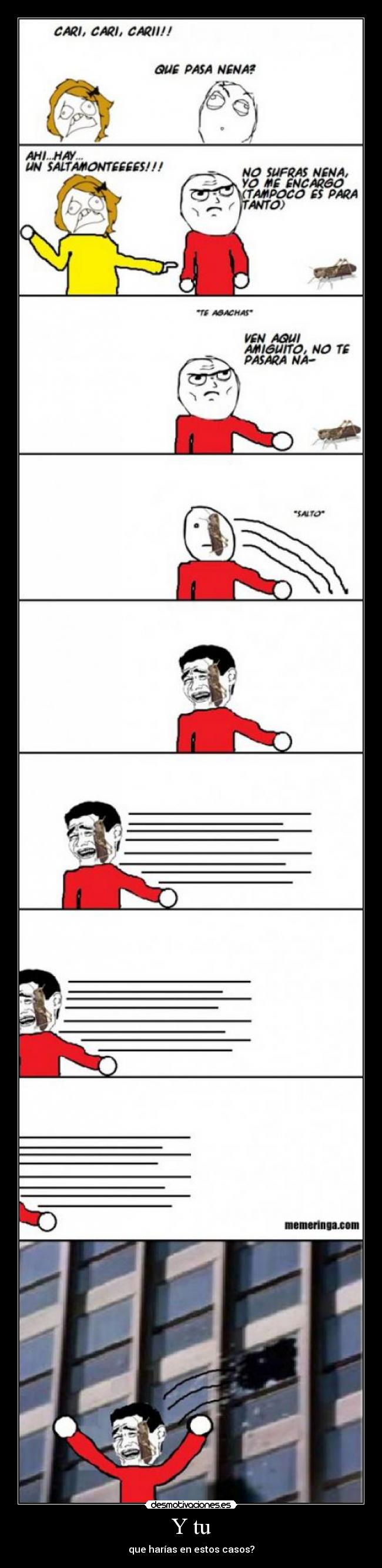Y tu - que harías en estos casos?