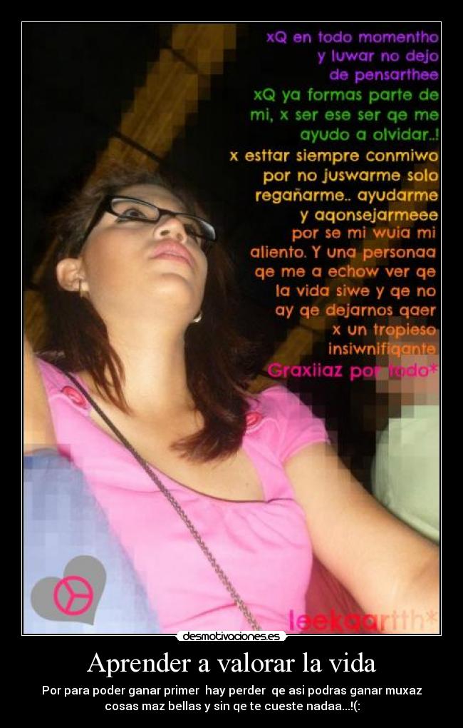 Aprender a valorar la vida - 