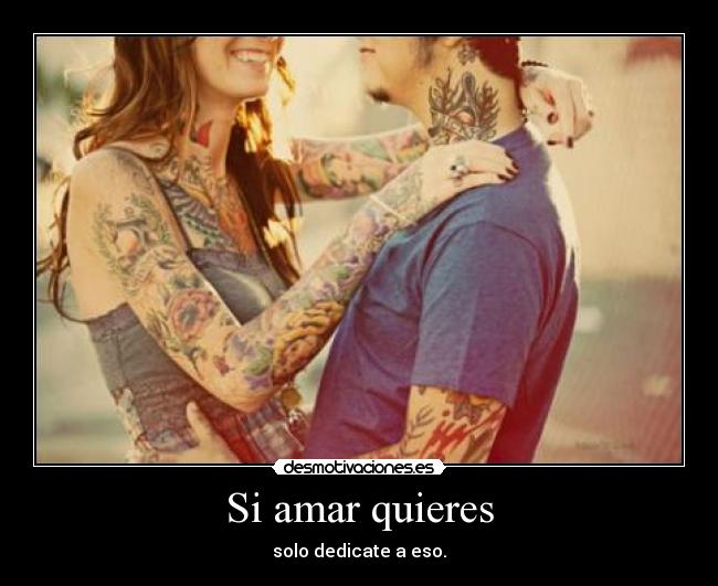 Si amar quieres - 