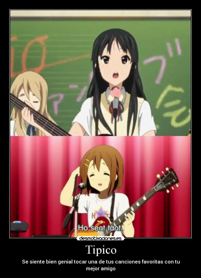 Tipico - Se siente bien genial tocar una de tus canciones favoritas con tu mejor amigo
