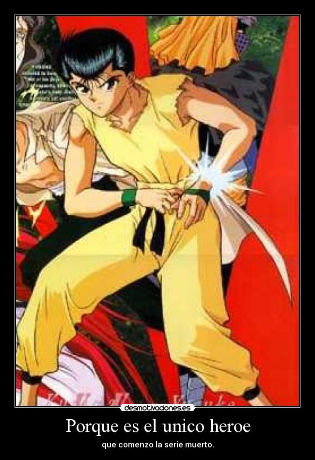 carteles encanta yuyu hakusho mas que perro desmotivaciones