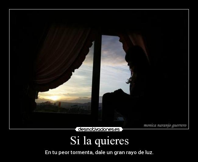 Si la quieres -