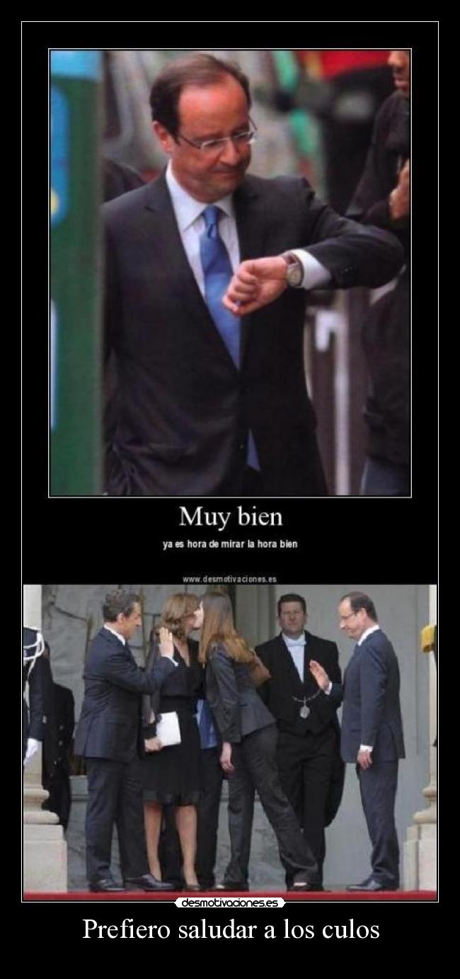 Prefiero saludar a los culos -