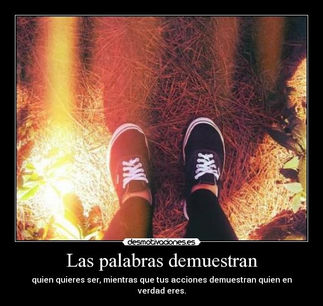 Las palabras demuestran -