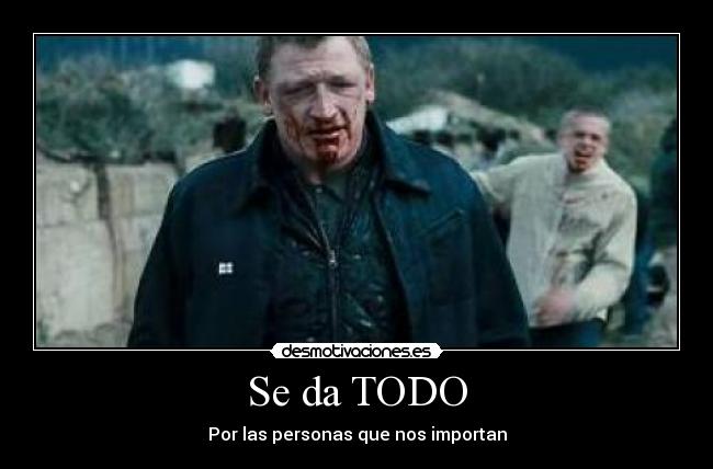 Se da TODO - Por las personas que nos importan