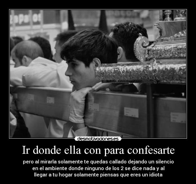 Ir donde ella con para confesarte - 