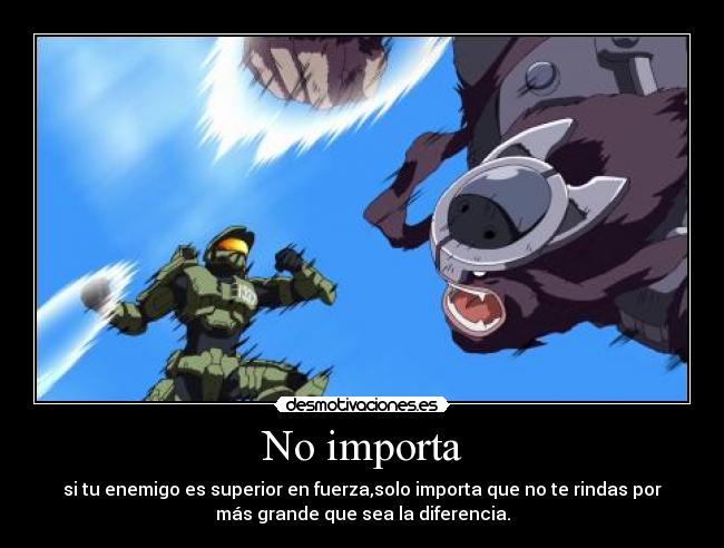 carteles enemigo fuerza rindas diferencia desmotivaciones