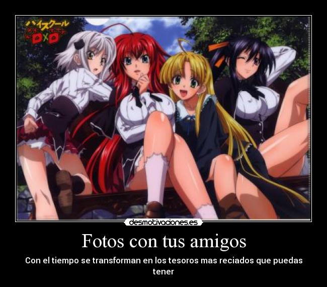 Fotos con tus amigos - Con el tiempo se transforman en los tesoros mas reciados que puedas tener