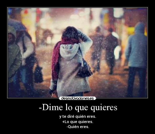 -Dime lo que quieres - 
