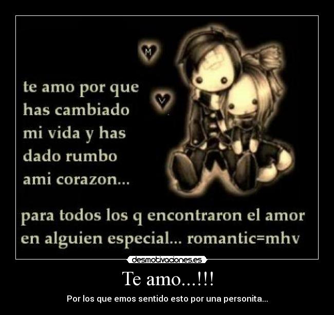 Te amo...!!! - Por los que emos sentido esto por una personita...