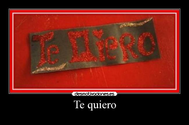 Te quiero - 
