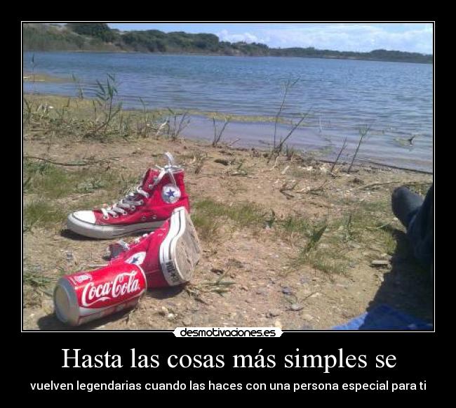 Hasta las cosas más simples se -