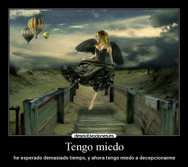 Tengo miedo - 