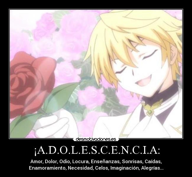 ¡A.D.O.L.E.S.C.E.N.C.I.A: - 
