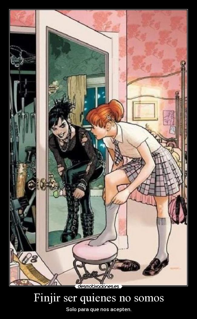 Finjir ser quienes no somos -