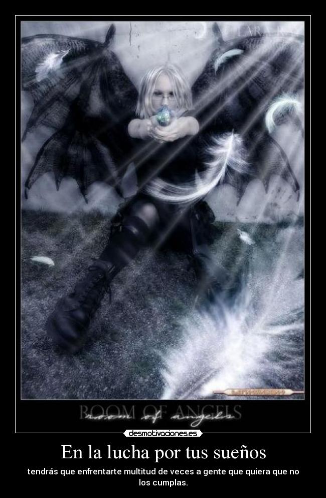 En la lucha por tus sueños -