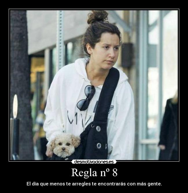 Regla nº 8 -