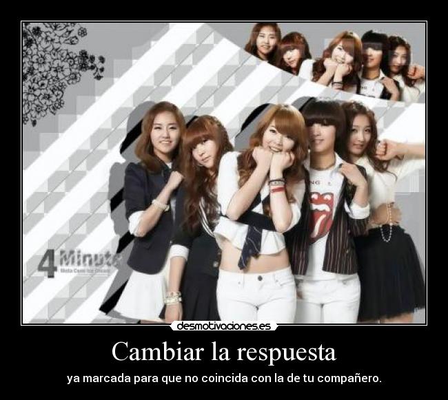 Cambiar la respuesta - ya marcada para que no coincida con la de tu compañero.