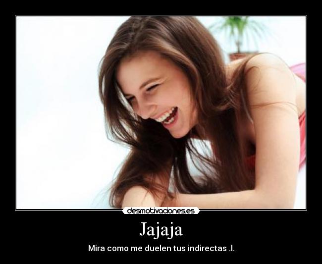 carteles indirectas desmotivaciones