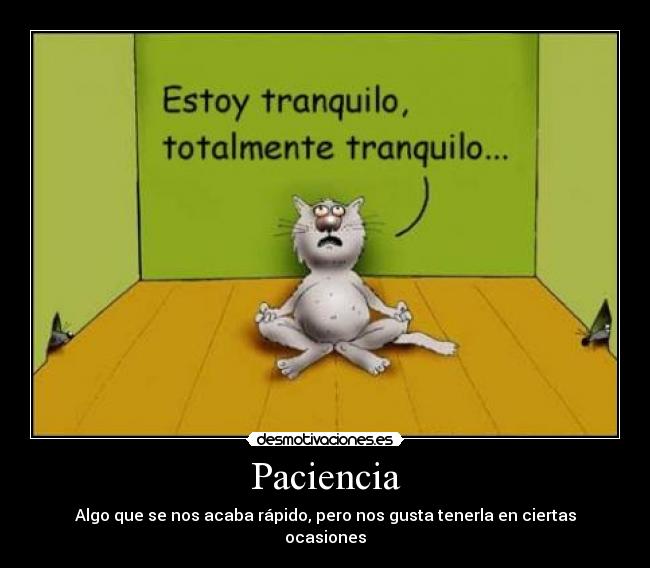 Paciencia -