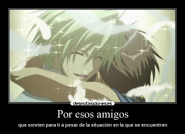 Por esos amigos - 