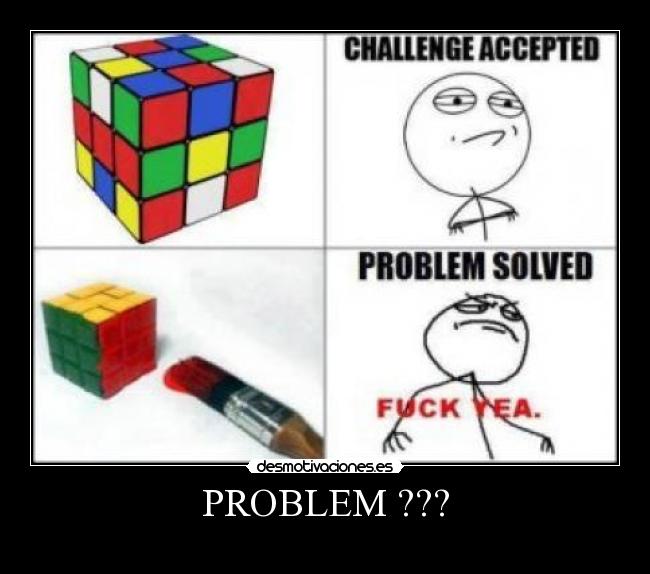 PROBLEM ??? -