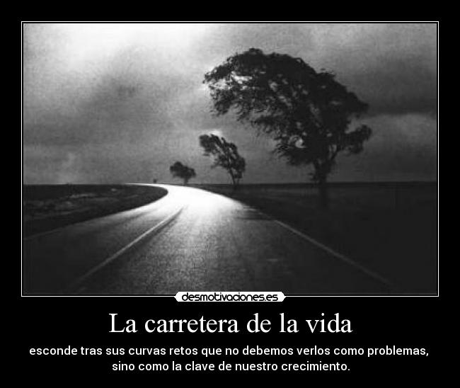 La carretera de la vida - 