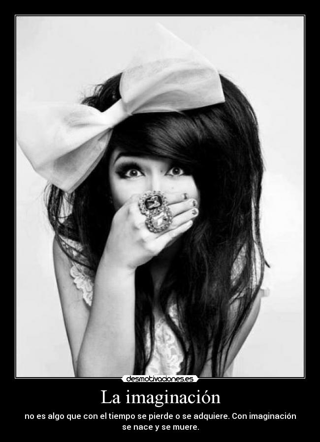 La imaginación -