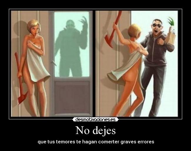 No dejes -