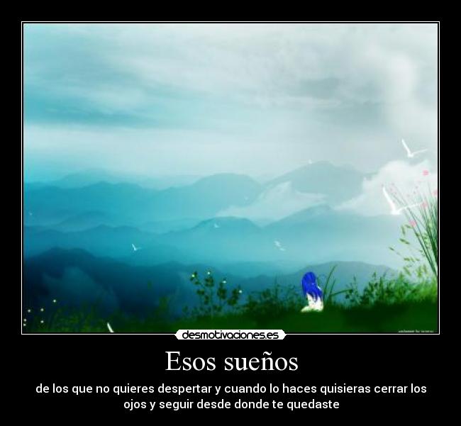 Esos sueños -