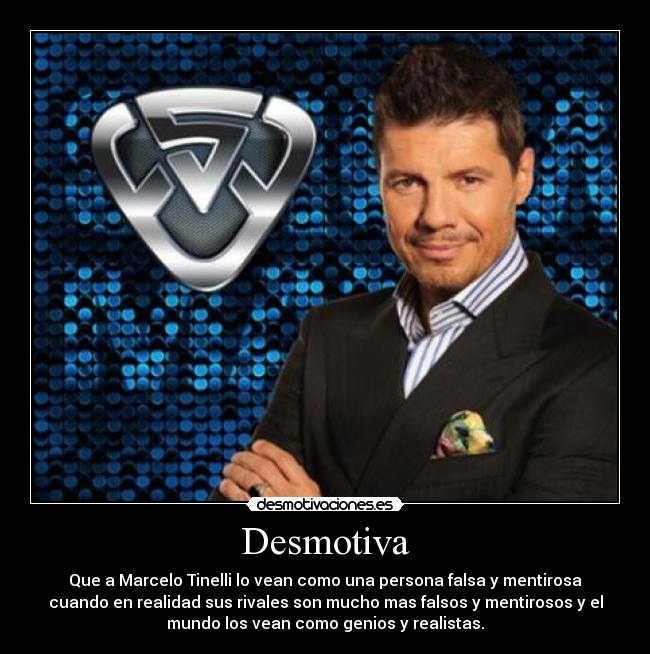 carteles marcelo tinelli desmotivaciones