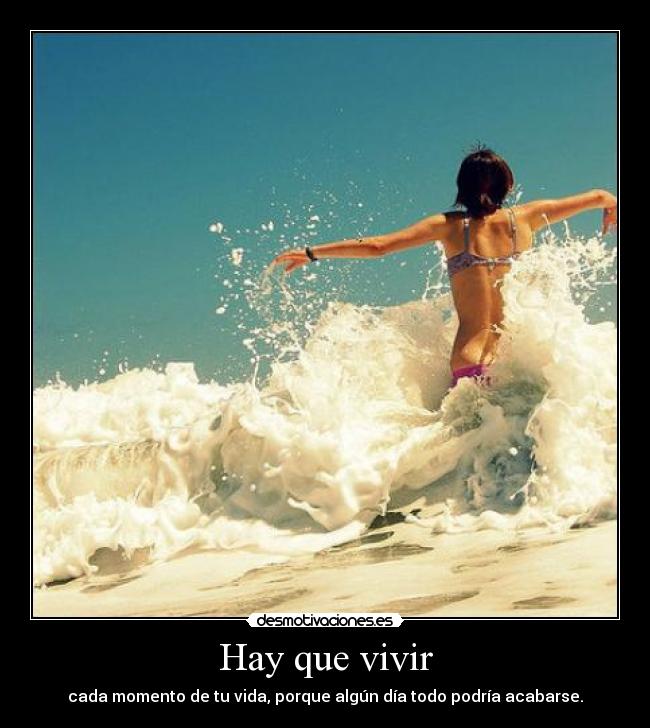 Hay que vivir - 