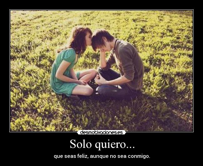 Solo quiero... - 