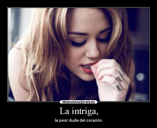 La intriga, - 